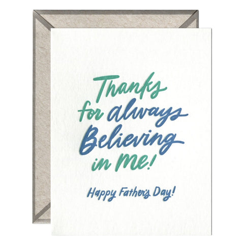 Thanks For Believing In Me Father's Day Card