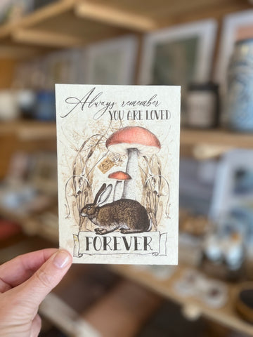 Always Remember You Are Loved Forever 4x6 Card In