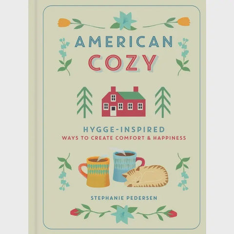 American Cozy: Hygge-Inspired Ways To Create Comfort
