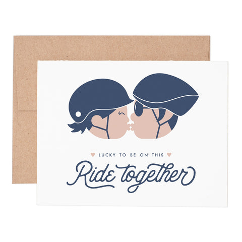 Ride Together Love Greeting Card