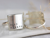 Just Breathe Wide Inspiring Ring