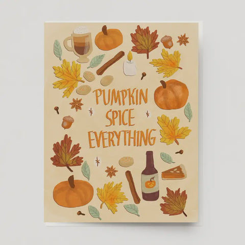 Pumpkin Spice Everything Card