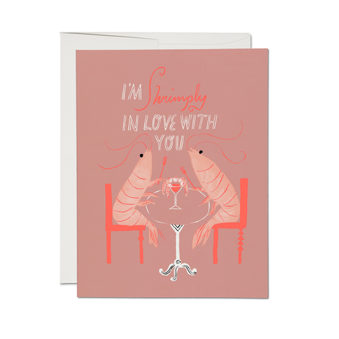 I'm Shrimply In Love With You Card
